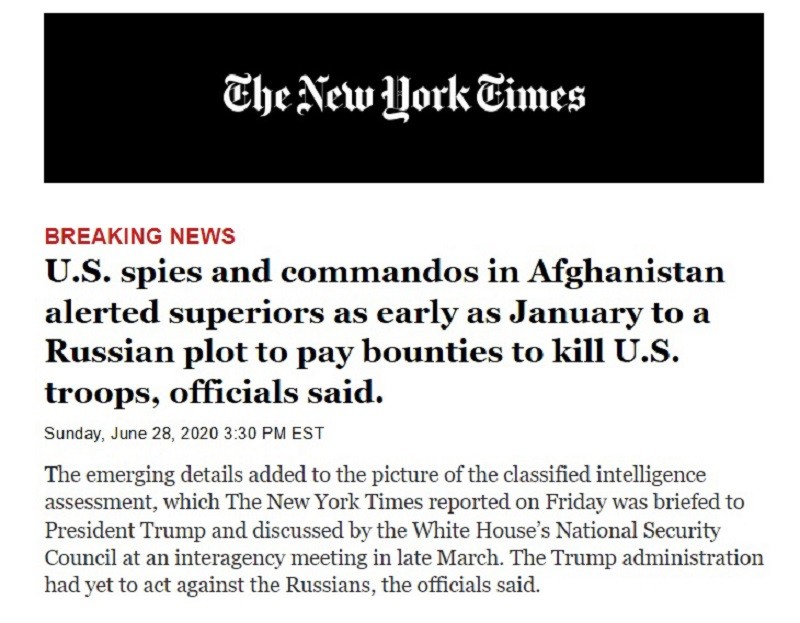 The New York Times Russia bounty to Afghan fighters to kill US troops