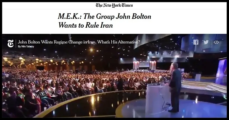 New York Times Criticize John Bolton anti Iran MEK Group