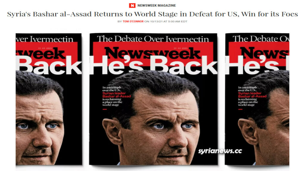 Assad is back, Newsweek Admitting Syria and President Assad victory over the USA and its Camp
