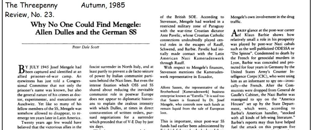 Nazi Mengele is clawing his way out of hell, but that is for another report.