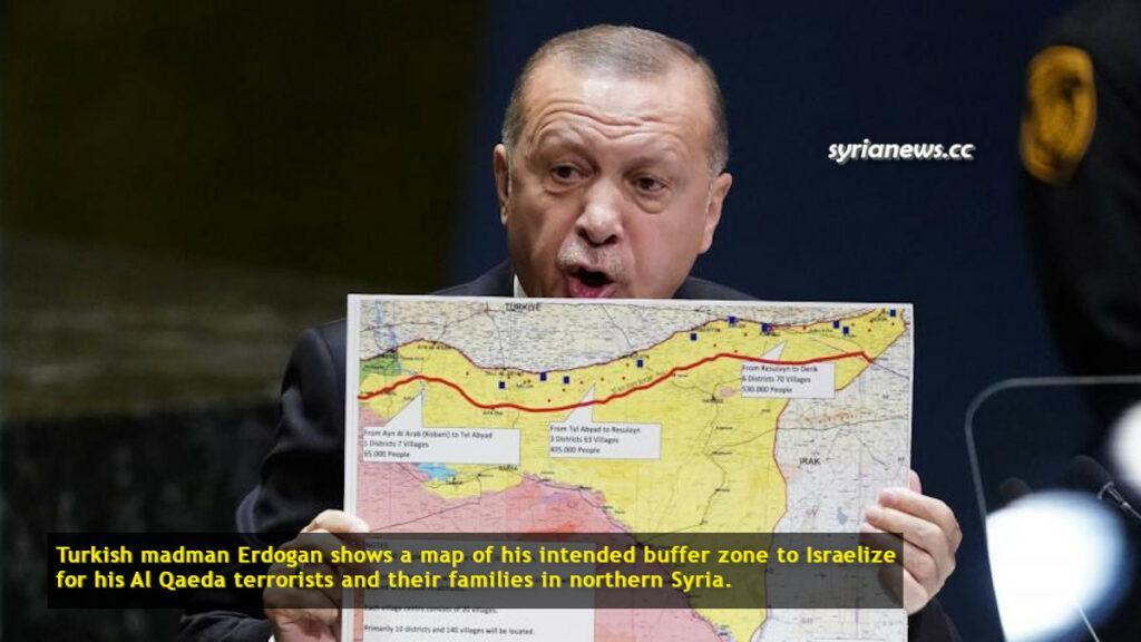 Turkish madman Erdogan shows a map of his intended buffer zone for his Al Qaeda terrorists and their families in northern Syria