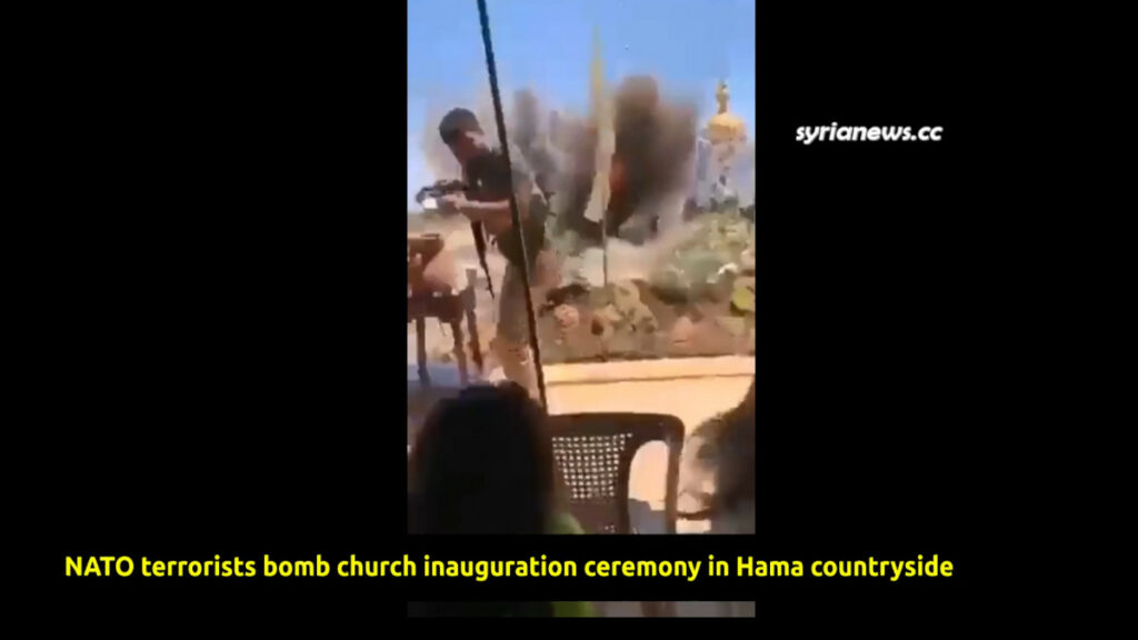 NATO terrorists bomb church inauguration ceremony in Hama countryside إرهابيو الناتو يقصفون حفل افتتاح كنيسة آية صوفيا في السقيلبية حماه سورية