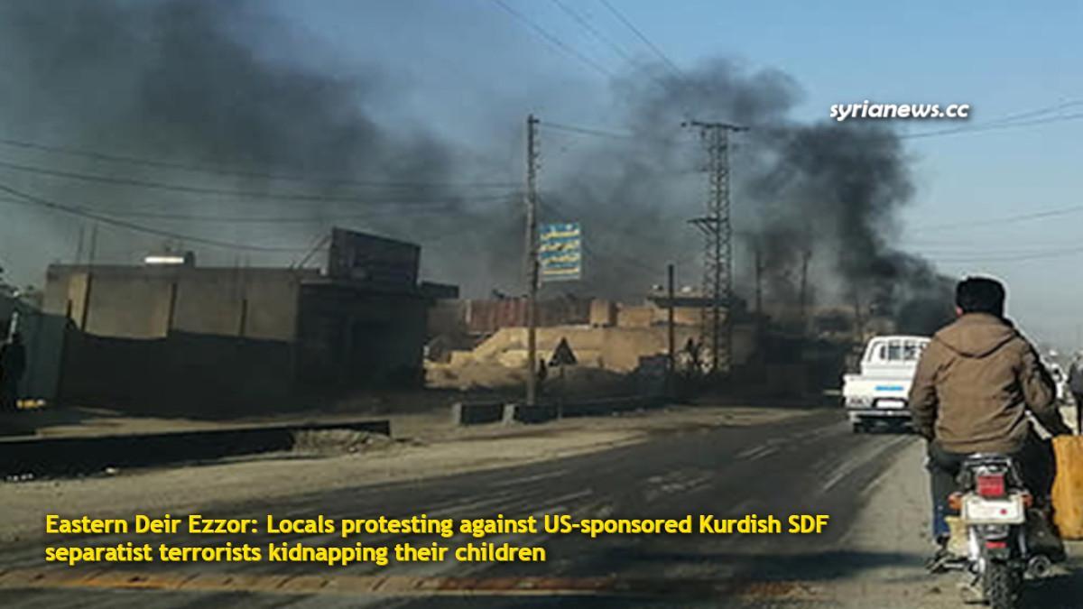 Eastern Deir Ezzor: Locals protesting against the kidnapping of their children by US-sponsored Kurdish SDF separatist terrorists