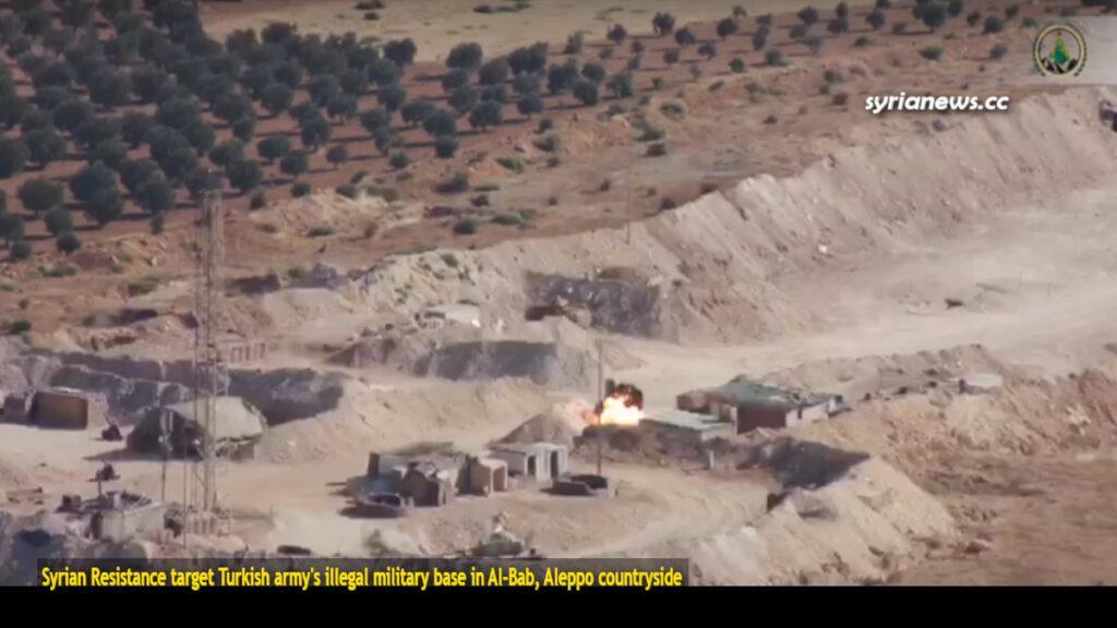 Syrian Resistance target Turkish army illegal military base in Al Bab - Aleppo countryside قوات المقاومة السورية تستهدف قاعدة عسكرية غير شرعية للجيش التركي في مدينة الباب شمال حلب