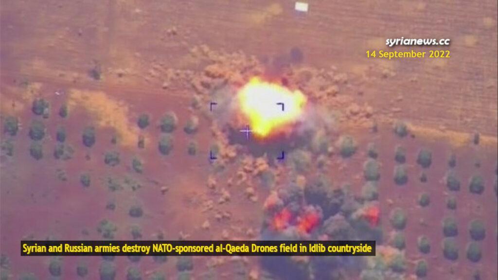 Syrian and Russian armies destroy NATO-sponsored al Qaeda drones field in Idlib countryside