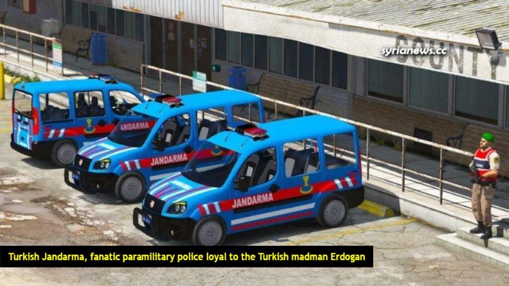 Turkish Jandarma fanatic paramilitary police loyal to the Turkish madman Erdogan الجندرما التركية قوات مسلحة متعصبة موالية لمجنون تركيا اردوغان