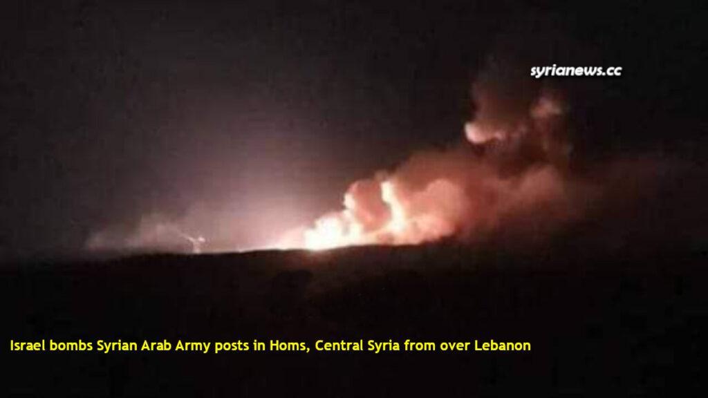 Israel bombs Homs in Central Syria from over Lebanon