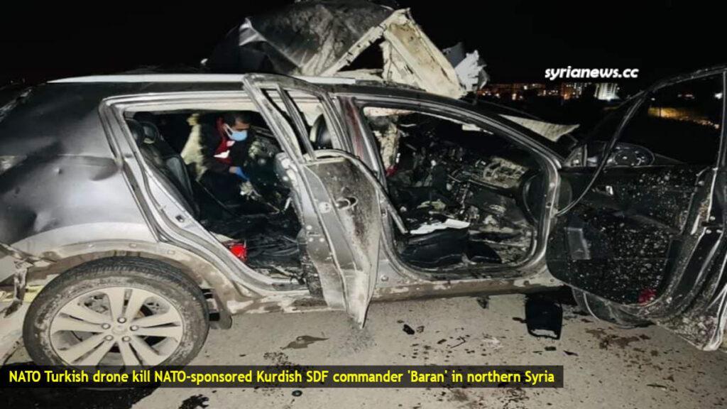 NATO Turkish drone kill NATO sponsored Kurdish SDF commander Baran in Syria