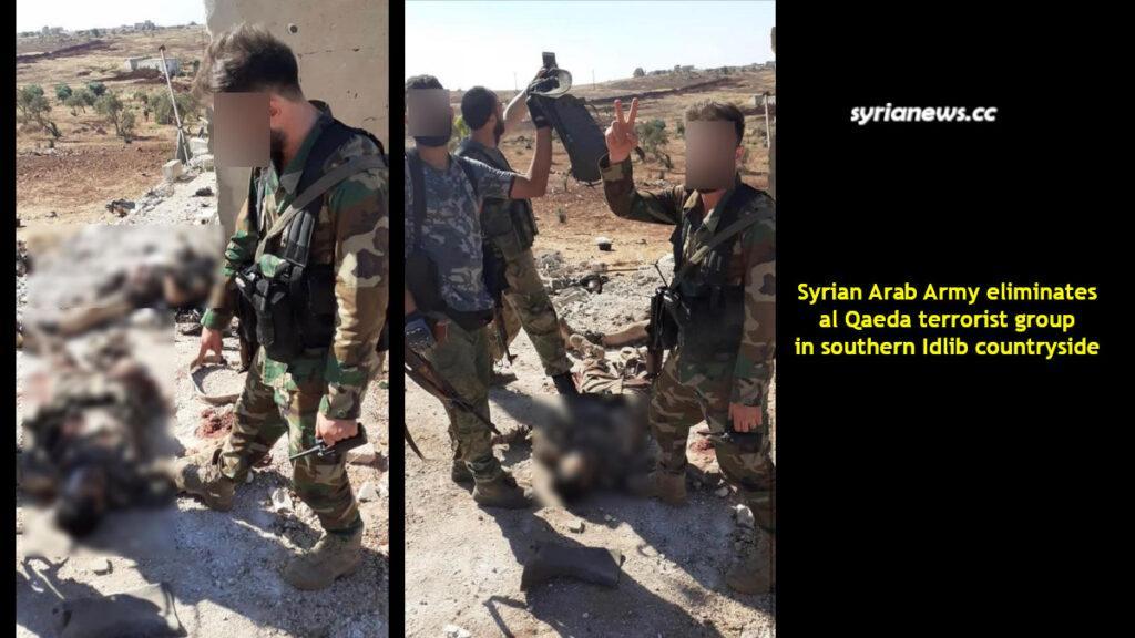 Syrian Arab Army eliminates al Qaeda terrorist groug in southern Idlib countryside