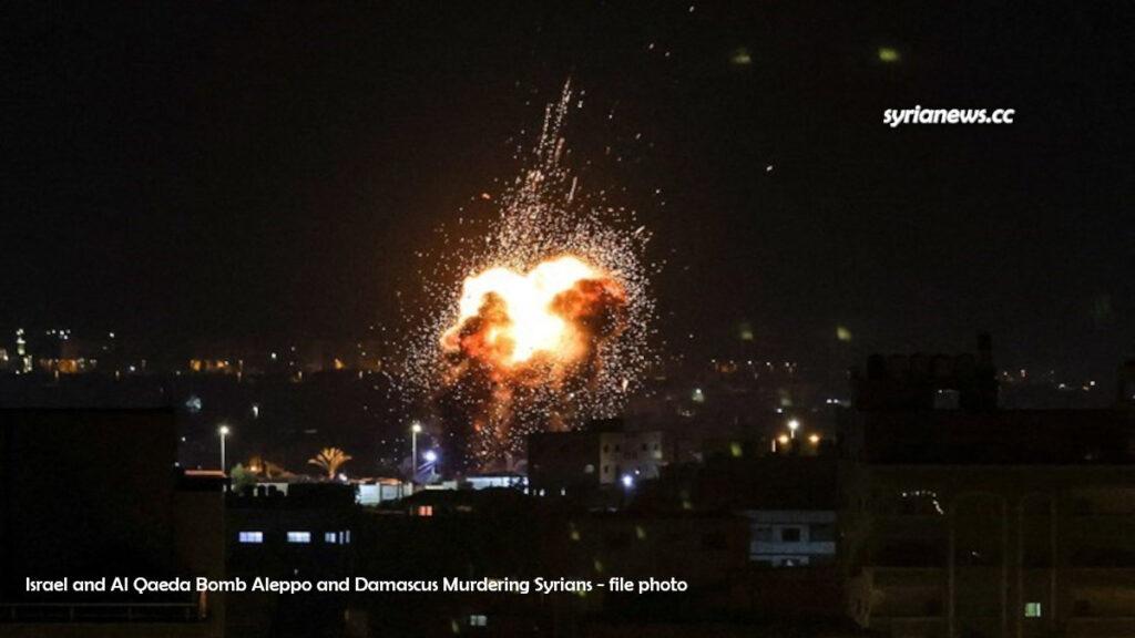 Israel and Al Qaeda Bomb Aleppo and Damascus Murdering Syrians